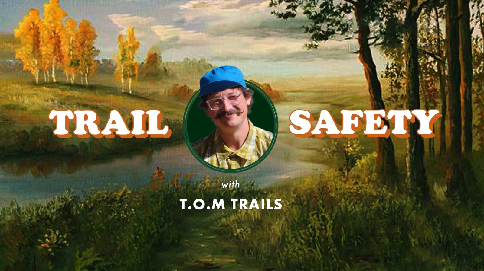 Trail Safety with T.O.M Trails video
